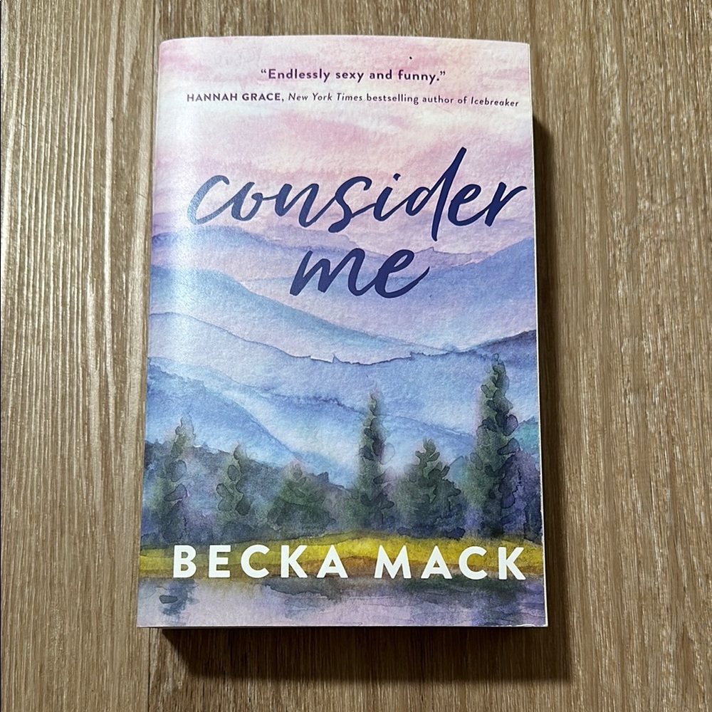 Consider Me by Becka Mack Book